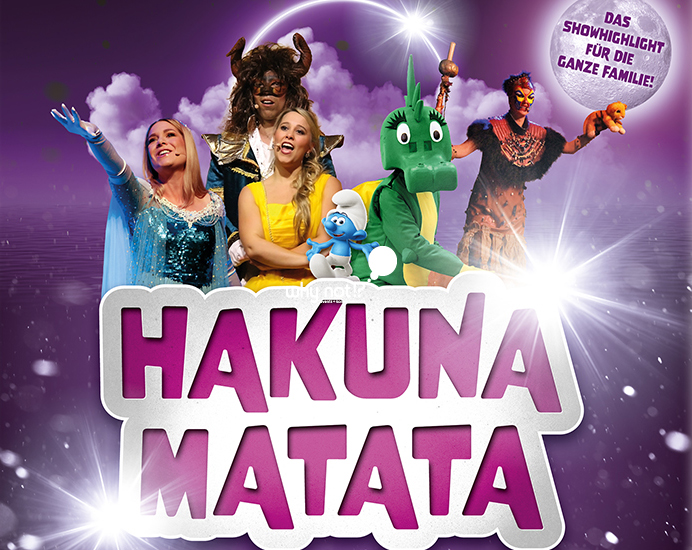 Hakuna Matata - Die einzigartige Kindermusical-Gala